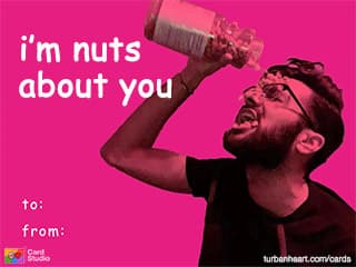 i'm nuts
about you